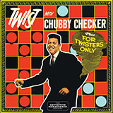 Chubby Checker 'The Twist'