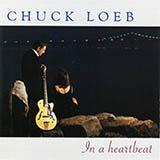 Chuck Loeb 'North, South, East And Wes'