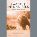 Cindy Berry 'I Want To Be Like Jesus'