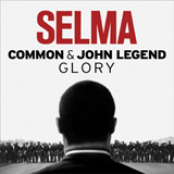 Common & John Legend 'Glory (from Selma)'