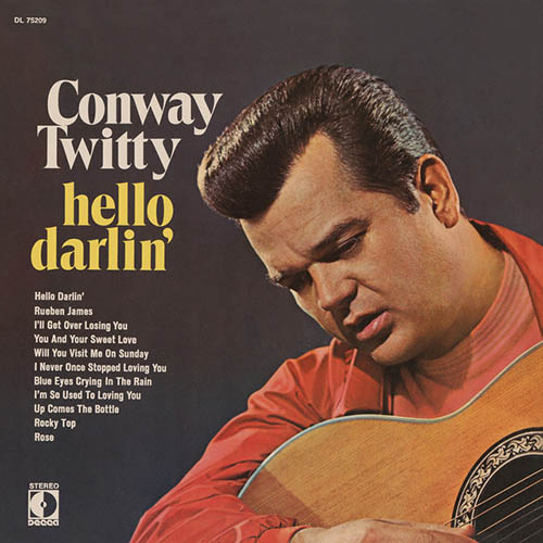 Easily Download Conway Twitty Printable PDF piano music notes, guitar tabs for Piano, Vocal & Guitar Chords (Right-Hand Melody). Transpose or transcribe this score in no time - Learn how to play song progression.