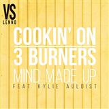 Cookin' on 3 Burners 'Mind Made Up'