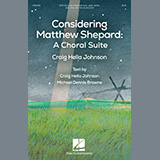 Craig Hella Johnson 'Considering Matthew Shepard: A Choral Suite'