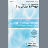 Craig Hella Johnson 'The Water Is Wide'