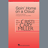 Cristi Cary Miller 'Goin' Home On A Cloud'