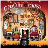 Crowded House 'Don't Dream Its Over'