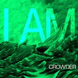 Crowder 'I Am'