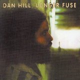 Dan Hill 'Sometimes When We Touch'