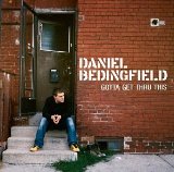 Daniel Bedingfield 'Gotta Get Thru This'