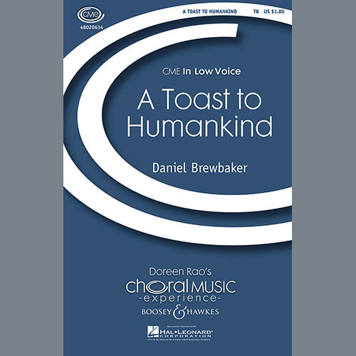 Easily Download Daniel Brewbaker Printable PDF piano music notes, guitar tabs for TB Choir. Transpose or transcribe this score in no time - Learn how to play song progression.