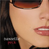 Danielle Peck 'Findin' A Good Man'