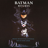 Danny Elfman 'Batman Returns (Selena Transforms)'