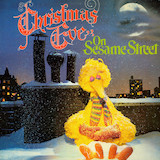 David Axlerod 'Keep Christmas With You (All Through The Year) (from Sesame Street)'