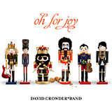 David Crowder Band 'Joy To The World'