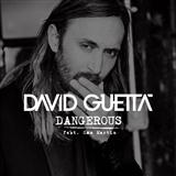 David Guetta 'Dangerous (feat. Sam Martin)'