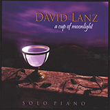 David Lanz 'A Cup Of Moonlight'