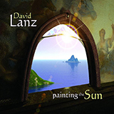 David Lanz 'Daybreak Flower'