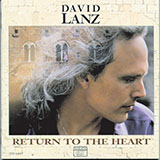 David Lanz 'Return To The Heart'