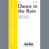 David S. Gaines 'Dance In The Rain'