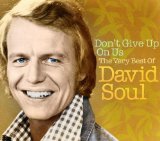 David Soul 'It Sure Brings Out The Love In Your Eyes'