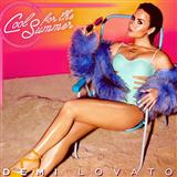 Demi Lovato 'Cool For The Summer'