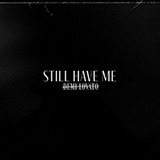 Demi Lovato 'Still Have Me'