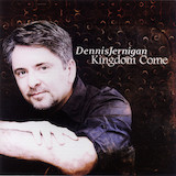 Dennis Jernigan 'There Is A King'