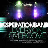 Desperation Band 'My Savior Lives'