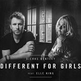 Dierks Bentley feat. Elle King 'Different For Girls'