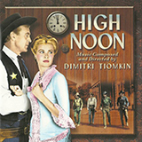 Dimitri Tiomkin 'High Noon (Do Not Forsake Me)'
