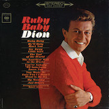 Dion 'Ruby Baby'