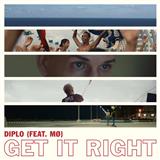 Diplo 'Get It Right (featuring MO)'