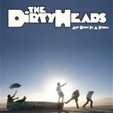 Dirty Heads 'Stand Tall'