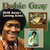Dobie Gray 'Drift Away'