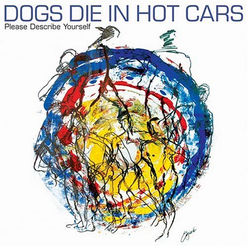 Easily Download Dogs Die in Hot Cars Printable PDF piano music notes, guitar tabs for Guitar Chords/Lyrics. Transpose or transcribe this score in no time - Learn how to play song progression.