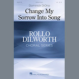 Dominick DiOrio 'Change My Sorrow Into Song'