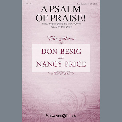 Easily Download Don Besig Printable PDF piano music notes, guitar tabs for SATB Choir. Transpose or transcribe this score in no time - Learn how to play song progression.