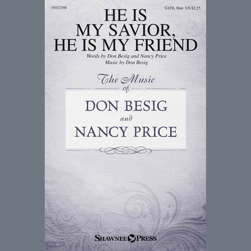 Easily Download Don Besig Printable PDF piano music notes, guitar tabs for SATB Choir. Transpose or transcribe this score in no time - Learn how to play song progression.