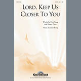 Don Besig 'Lord, Keep Us Closer To You'
