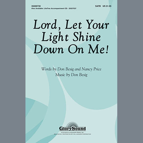 Easily Download Don Besig Printable PDF piano music notes, guitar tabs for SATB Choir. Transpose or transcribe this score in no time - Learn how to play song progression.