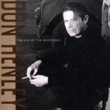 Don Henley 'The End Of The Innocence'