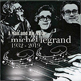 Alan and Marilyn Bergman and Michel Legrand 'No Matter What Happens'