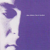 Alex Chilton 'In The Street'