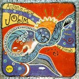 Antonio Carlos Jobim 'Once I Loved'
