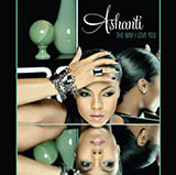Ashanti 'The Way That I Love You'
