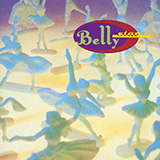 Belly 'Feed The Tree'