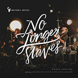 Bethel Music 'No Longer Slaves'