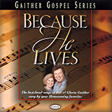 Bill & Gloria Gaither 'There's Something About That Name'