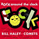 Bill Haley & His Comets 'Rock Around The Clock'