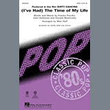 Bill Medley & Jennifer Warnes '(I've Had) The Time Of My Life (arr. Mac Huff)'